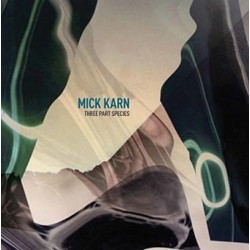 Mick Karn-Three Part Species