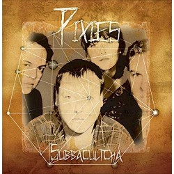 Pixies-Subbacultcha