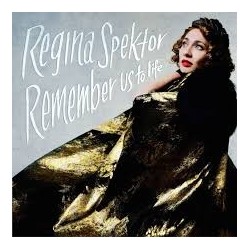 Regina Spektor-Remember Us To Life