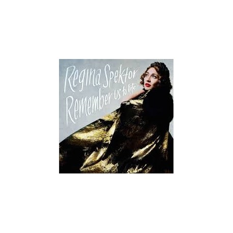 Regina Spektor-Remember Us To Life