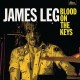 James Leg-Blood On the Keys