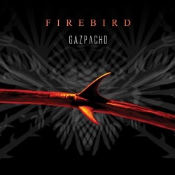 Gazpacho-Firebird
