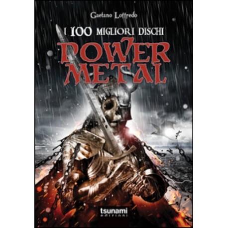 Gaetano Loffredo-I 100 Migliori Dischi Power Metal