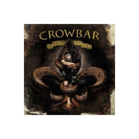 Crowbar-Serpent Only Lies
