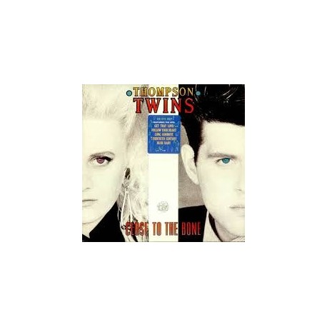 Thompson Twins-Close To The Bone