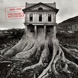 Bon Jovi-This House Is Not For Sale