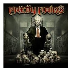 Pretty Maids-Kingmaker