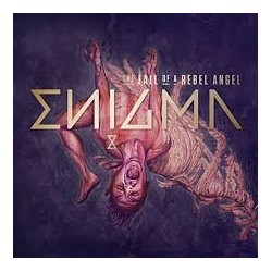 Enigma-Fall Of A Rebel Angel