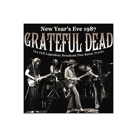 Grateful Dead-New Year's Eve 1987