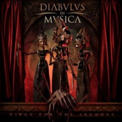Diabulus In Musica-Dirge For The Archons