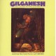 Gilgamesh-Another Fine Tune You've Got Me Into