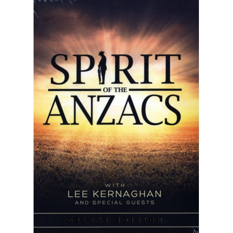 Lee Kernaghan-Spirit Of The Anzacs