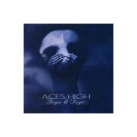 Aces High-Forgive & Forget