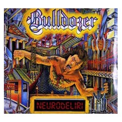 Bulldozer-Neurodeliri