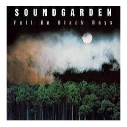 Soundgarden-Fell On Black Days