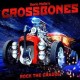 Dario Mollo's Crossbones-Rock The Cradle
