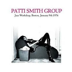 Patti Smith-Jazz Workshop, Boston, January 9th 1976