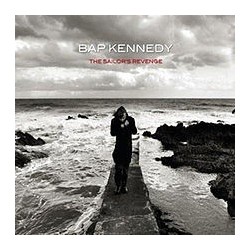 Bap Kennedy-Sailor's Revenge