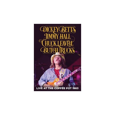 Dickey Betts-Live At the Coffee Pot 1984