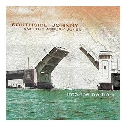Southside Johnny & The Asbury Jukes-Into the Harbour