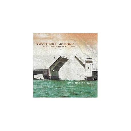 Southside Johnny & The Asbury Jukes-Into the Harbour