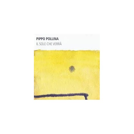 Pippo Pollina-Il Sole Che Verrà