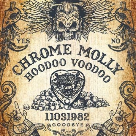 Chrome Molly-Hoodoo Voodoo