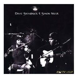 Dave Swarbrick & Simon Nicol-In The Club
