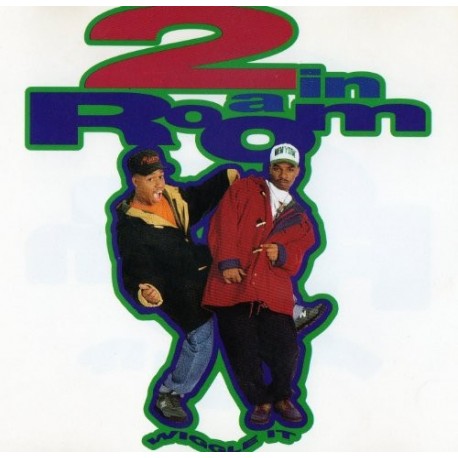 2 In A Room-Wiggle It