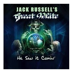 Jack Russell's Great White-He Saw It Comin'