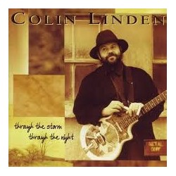 Colin Linden-Through The Storm Through The Night