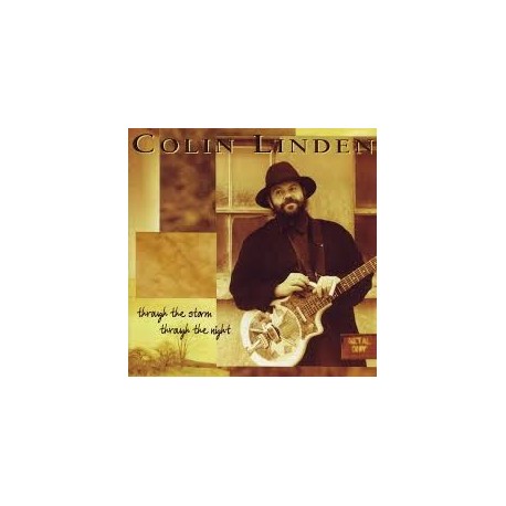 Colin Linden-Through The Storm Through The Night