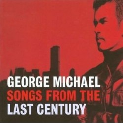 George Michael-Songs From The Last Century