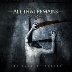 All That Remains-Fall of Ideals