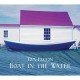 Tom Paxton-Boat In The Water
