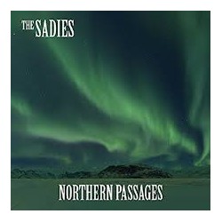 Sadies-Northern Passages