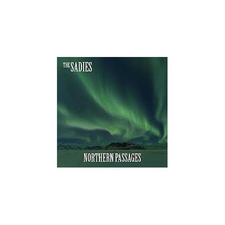 Sadies-Northern Passages