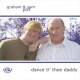 Graham & Sam Pirt-Dance Ti' Thee Daddy
