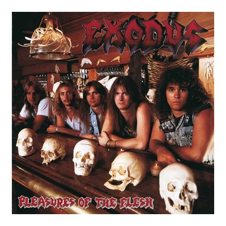 Exodus-Pleasures Of The Flesh