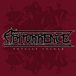 Abhorrence-Totally Vulgar