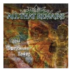 All That Remains-This Darkened Heart