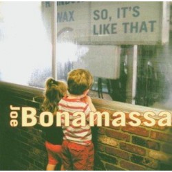 Joe Bonamassa - So, It's Like That