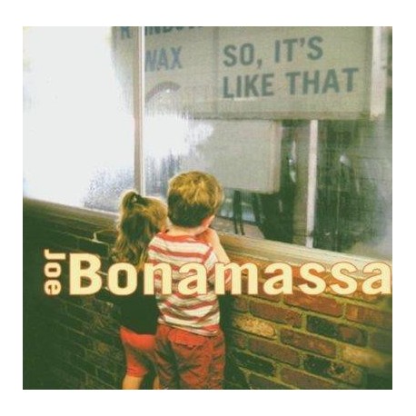 Joe Bonamassa - So, It's Like That