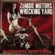 Zombie Motors Wrecking Yard-Supersonic Rock'n Roll