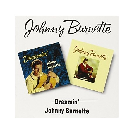 Johnny Burnette-Dreamin'/Johnny Burnette