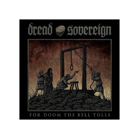 Dread Sovereign-For Doom The Bell Tolls