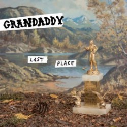 Grandaddy-Last Place