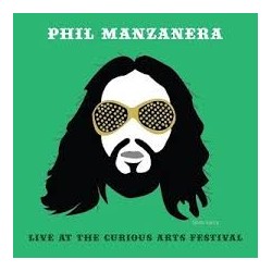 Phil Manzanera-Live At The Curious Arts Festival