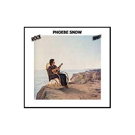 Phoebe Snow-Rock Away