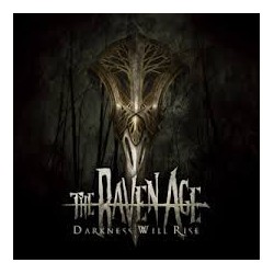 Raven Age-Darkness Will Rise